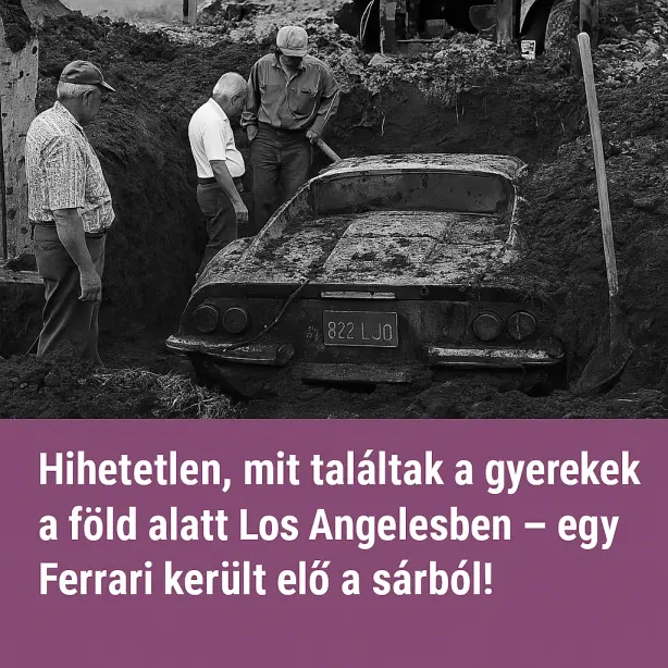A Ferrari, amit a föld alól ástak ki – gyerekek bukkantak rá Los Angelesben