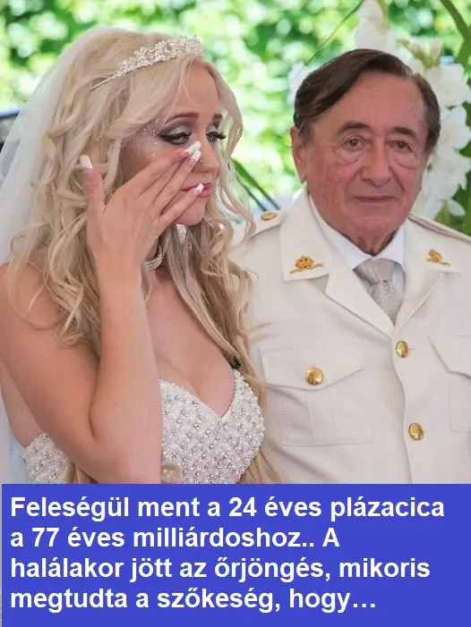 Feleségül ment a 24 éves plázacica a 77 éves milliárdoshoz.. A halálakor jött az őrjöngés, mikoris megtudta a szőkeség, hogy…