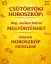 Csütörtöki horoszkóp: Nap, amikor bármi megtörténhet. Minden horoszkóp figyelem!