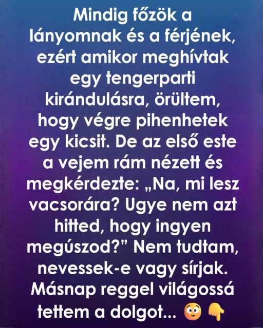 Amit a vejem mondott a tengerparton