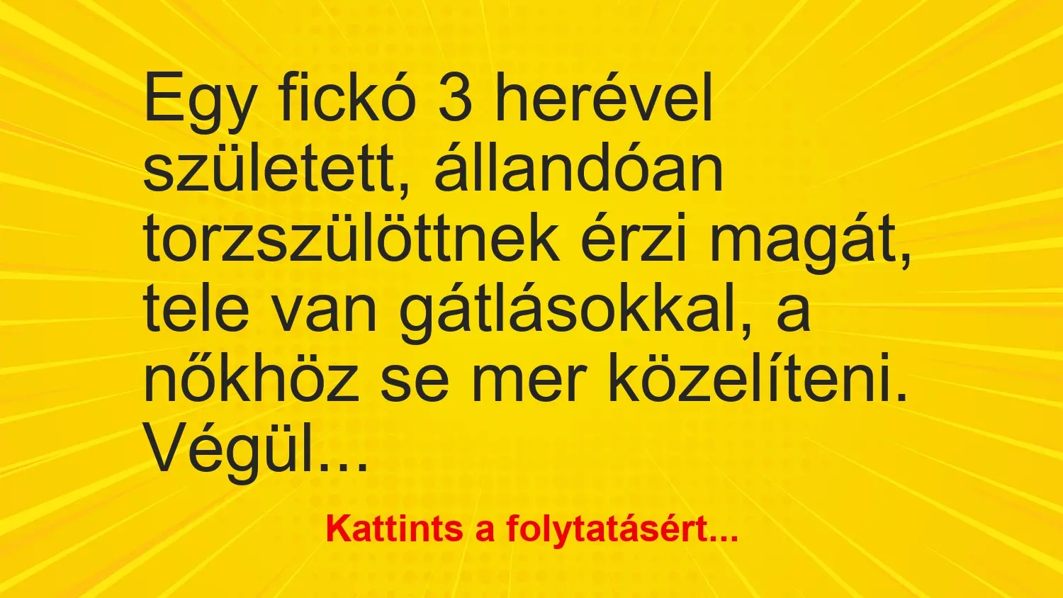 vicc egy ficko harom hereve
